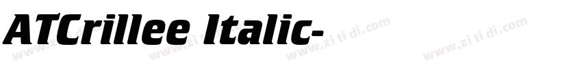 ATCrillee Italic字体转换 ATCrillee Italic字体转换
